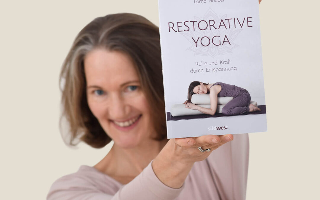 Restorative Yoga? Yin Yoga? Was ist denn jetzt der Unterschied?